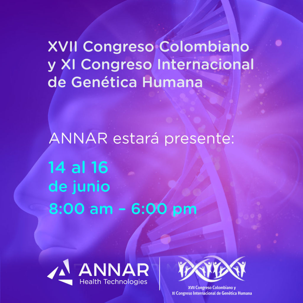 ANNAR participará en el XVII Congreso Colombiano y XI Congreso Internacional de Genética Humana bajo el lema: “Avances en la genética y sus aplicaciones en la era de las ómicas”